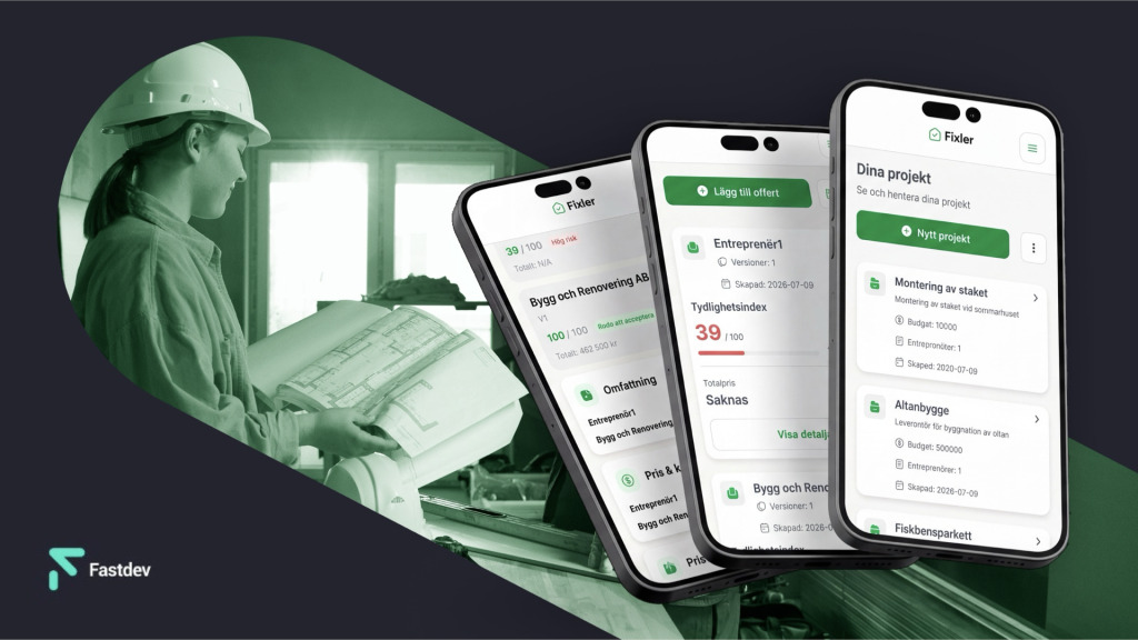 Fixler renovation management platform developed by Fastdev, shown on mobile devices with a construction professional reviewing blueprints